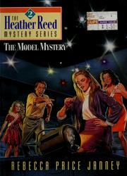 Cover of The Model Mystery (Heather Reed Mysteries, #2) by Rebecca Price Janney