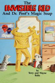 Cover of The invisible kid and Dr. Poof's magic soap by Terry Baltz