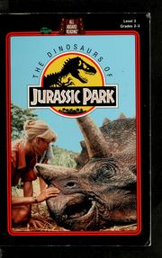 Front cover of The dinosaurs of Jurassic Park by Wendy Larson