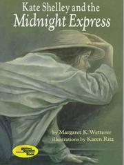 Front cover of Kate Shelley and the midnight express by Margaret K. Wetterer