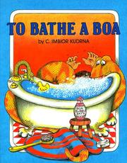 Front cover of To Bathe a Boa by Imbior Kudrna