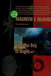 Front cover of Half the day is night by Maureen F. McHugh