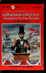 Front cover of The story of Abraham Lincoln by Larry Weinberg