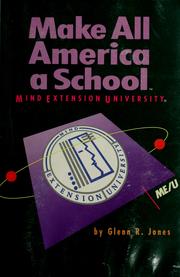 Front cover of Make All America a School by Glenn R. Jones