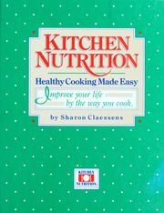 Cover of Kitchen nutrition by Sharon Claessens