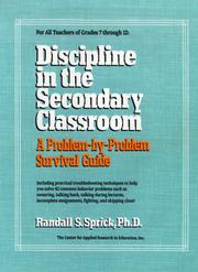 Front cover of Discipline in the secondary classroom by Randall S. Sprick