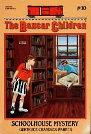 Front cover of Schoolhouse Mystery by Gertrude Chandler Warner
