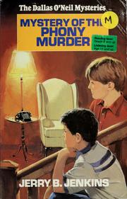 Front cover of Mystery of the phony murder by Jerry B. Jenkins