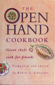 Cover of The Open Hand Cookbook by Robert C. Schneider