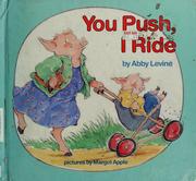 Cover of You push, I ride by Abby Levine