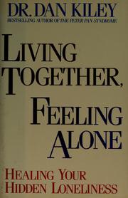 Cover of Living together, feeling alone by Dan Kiley