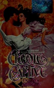 Cover of Creole Captive by Patricia Pellicane
