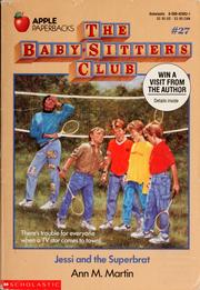 Front cover of Jessi and the Superbrat (The Baby-Sitters Club #27) by Ann M. Martin
