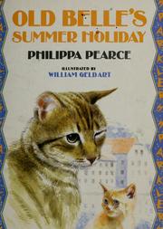 Cover of Old Belleʼs summer holiday by Philippa Pearce