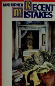 Cover of Recent Mistakes by Jan Horner