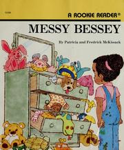 Front cover of Messy Bessey by Patricia McKissack