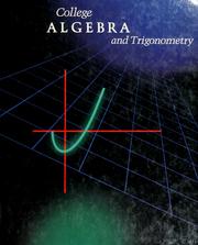 Cover of College algebra and trigonometry by Timothy J. Kelly