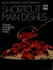 Cover of Shortcut main dishes. by Better Homes and Gardens