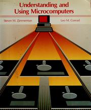 Cover of Understanding and using microcomputers by Steven M. Zimmerman