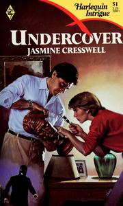 Front cover of Undercover (Men at Work: Tall, Dark & Smart #10) by Jasmine Cresswell