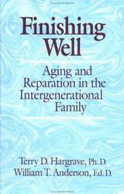 Front cover of Finishing well by Terry D. Hargrave
