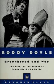 Cover of Brownbread and, War by Roddy Doyle