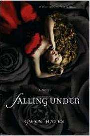 Cover of Falling Under by Gwen Hayes