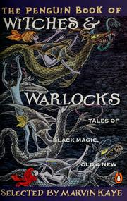 Front cover of The Penguin book of witches & warlocks by Marvin Kaye