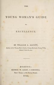 Front cover of The young woman's guide to excellence by William A. Alcott
