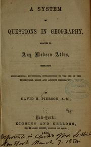 Front cover of A system of questions in geography, adapted to any modern atlas ... by David Harrison Pierson