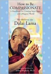 Cover of How to Be Compassionate by His Holiness Tenzin Gyatso the XIV Dalai Lama