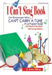 Cover of The I can't sing book by Jackie Silberg