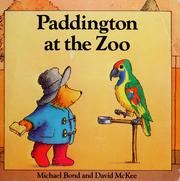 Front cover of Paddington at the zoo by Michael Bond