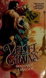 Cover of VELVET CHAINS by Constance O'Banyon