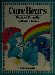 Cover of Care Bears book of favorite bedtime stories by Tom Cooke