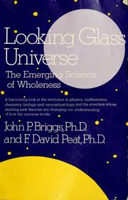 Front cover of Looking glass universe by Briggs, John
