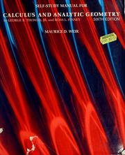 Front cover of Self-study manual for Calculus and analytical geometry by George B. Thomas, Jr. and Ross L. Finney by Maurice D. Weir