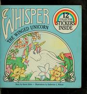 Front cover of Whisper the winged unicorn by Karen Stiles