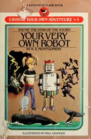Front cover of Your very own robot by R. A. Montgomery