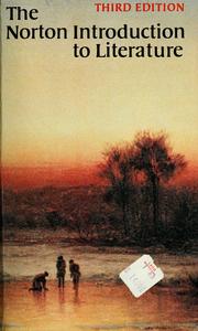 Front cover of The Norton introduction to literature--third edition by Carl E. Bain
