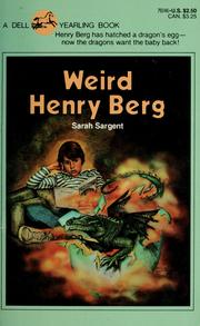 Cover of Weird Henry Berg by Sarah Sargent