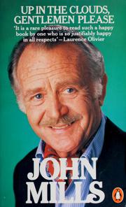 Cover of Up in the clouds, gentlemen please by Mills, John