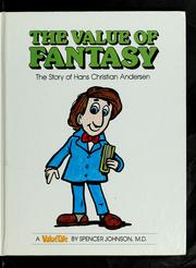 Front cover of The value of fantasy by Spencer Johnson
