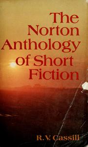 Cover of The Norton Anthology of Short Fiction by R. V. Cassill