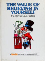 Front cover of The Value of Believing in Yourself by Spencer Johnson