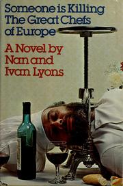 Front cover of Someone is killing the great chefs of Europe by Nan Lyons