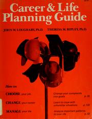Cover of Career and Life Planning Guide by John William Loughary