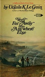 Front cover of Very far away from anywhere else by Ursula K. Le Guin