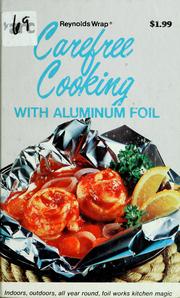 Cover of Reynolds Wrap carefree cooking with aluminum foil. by Eleanor Lynch