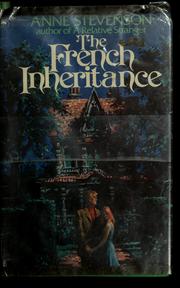 Front cover of The French inheritance by Anne Stevenson